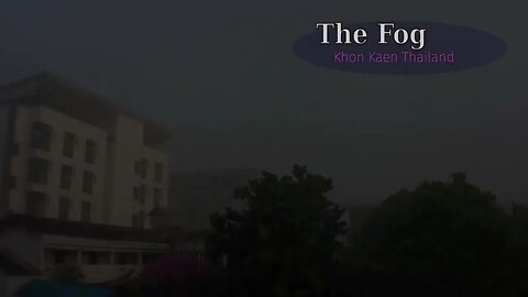 Shorts - The Fog in Khon Kaen TH (14 Jan 2023)
