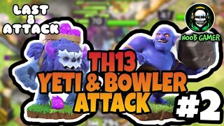 My Last 8 TH13 Attack l Road To Legend League l GAMEPLAY #2