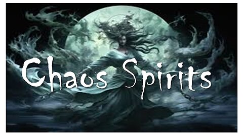 Chaos Spirits