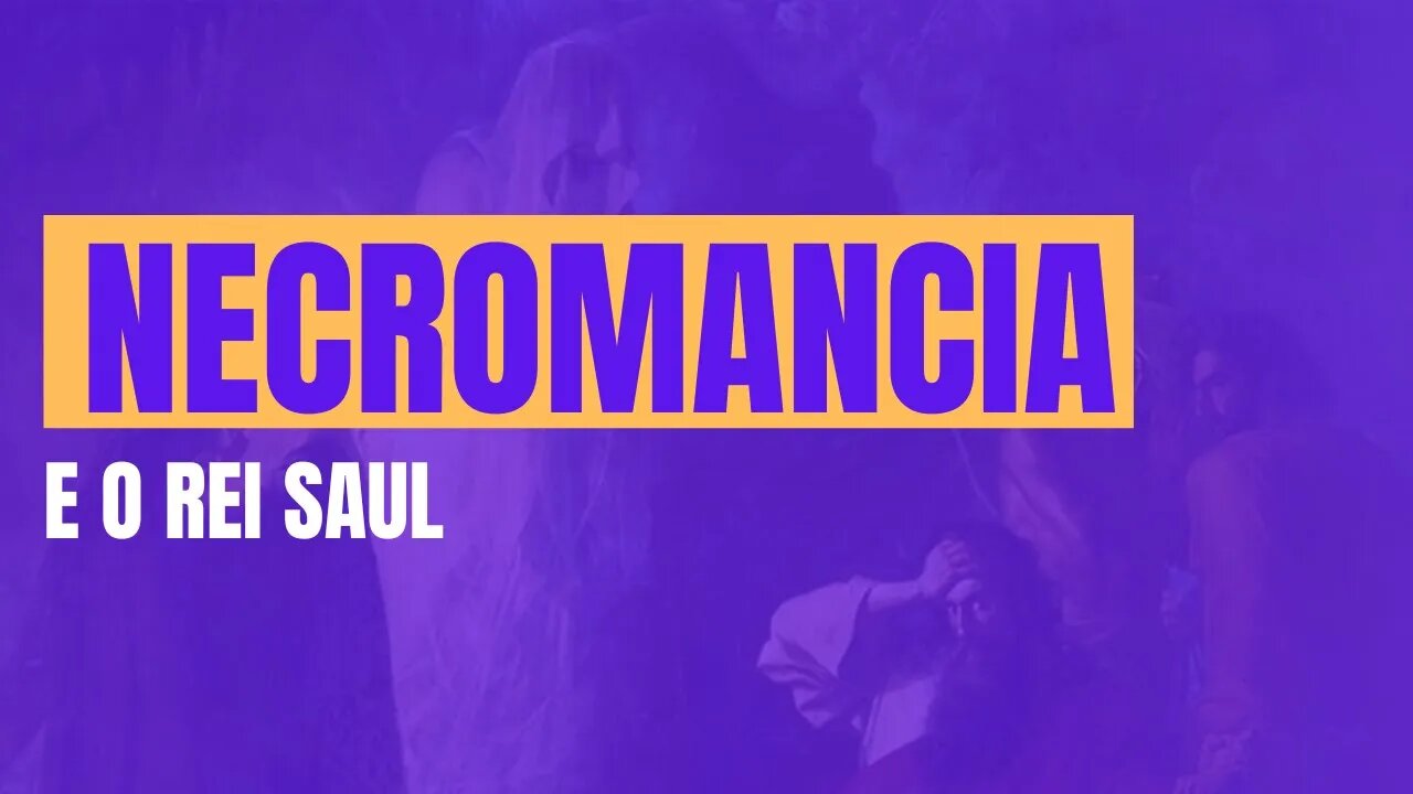 NECROMANCIA: o Pecado que destruiu o Rei Saul. Sabe o que é? - Leandro Quadros