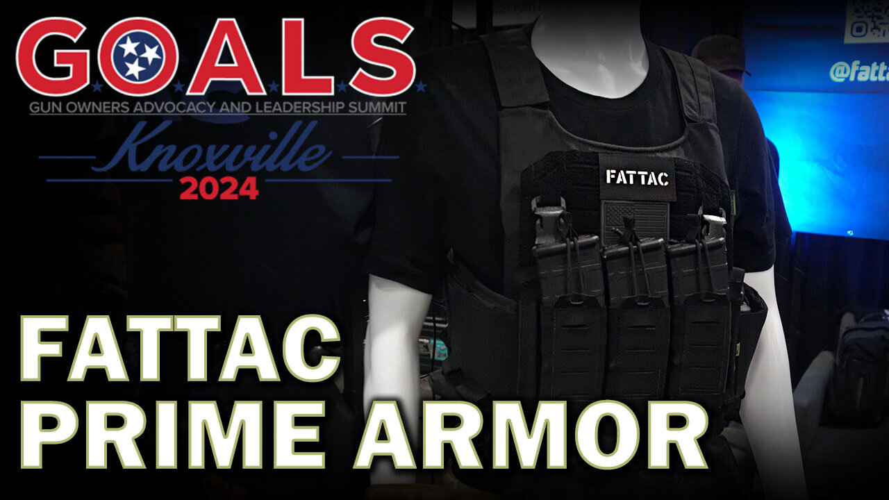 FatTac X Prime Armor (Body Armor for Fat Guys) | Gun Owners Of America G.O.A.L.S. 2024