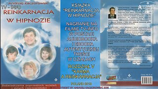 REINKARNACJA W HIPNOZIE ROZDZIAŁ V ,,KARMA A REINKARNACJA,, AUDIOBOOK NA FILMACH W DZIAŁACH TV INFO