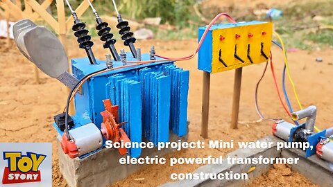 Science project: Mini water pump, electric powerful transformer