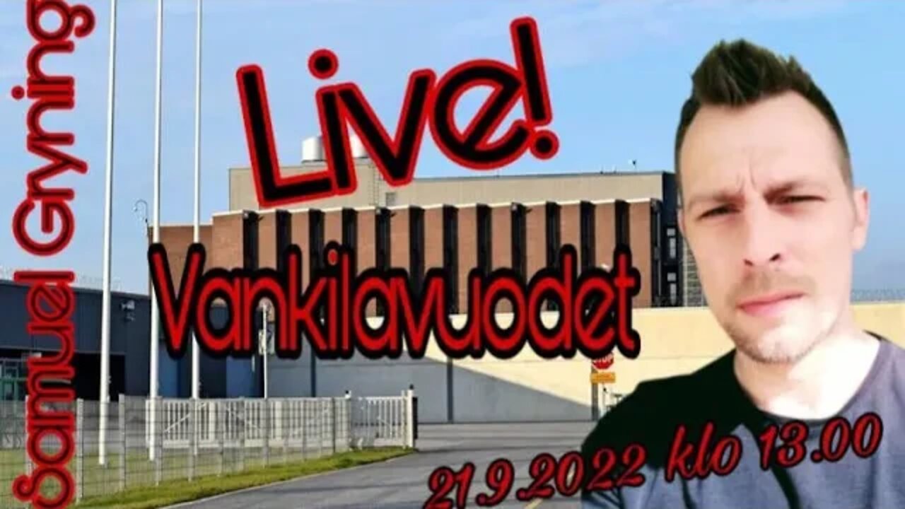 31. Samuel Gryning Live! Vankilavuodet