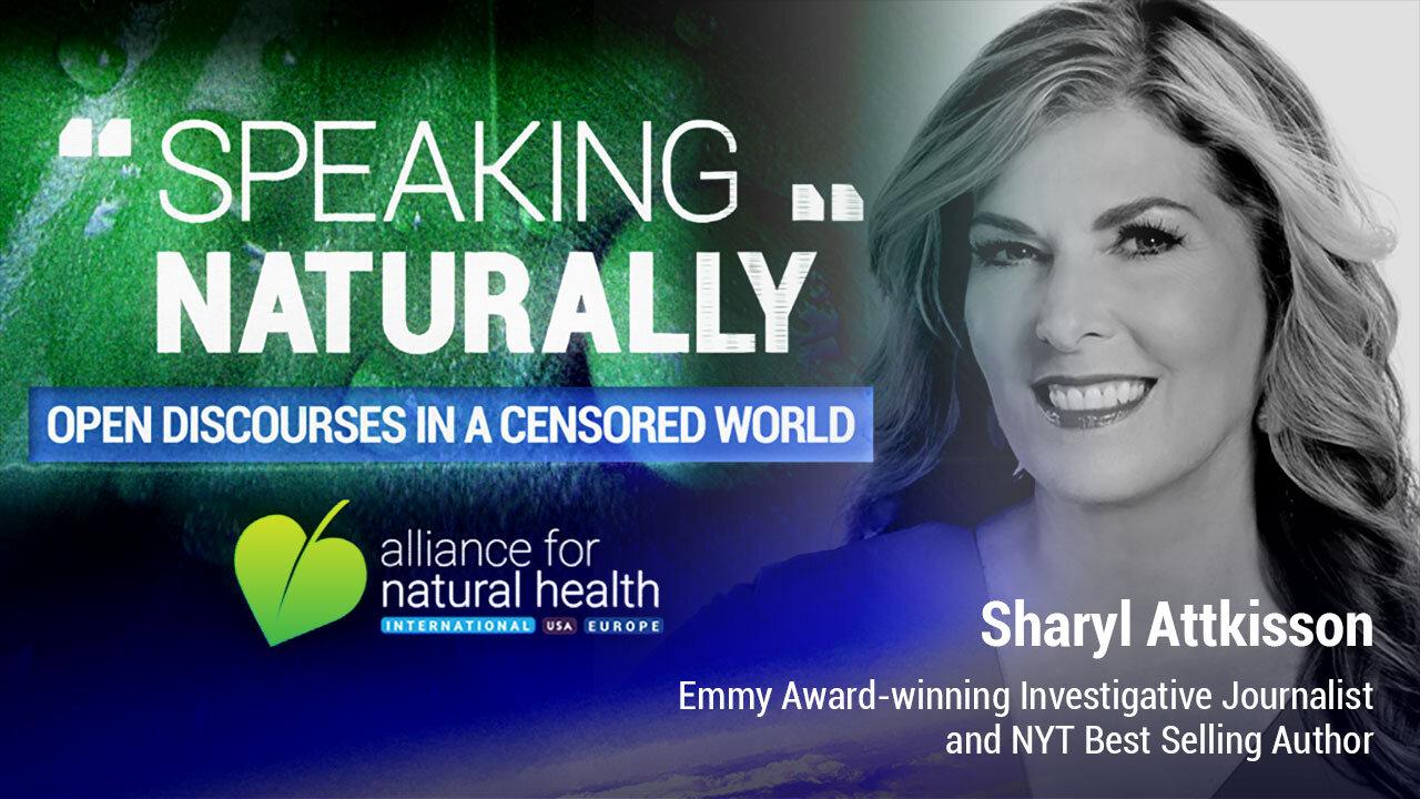 Speaking Naturally | An Interview with Sharyl Attkisson - Journalist & Author