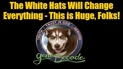 Gene Decode 10/14/24: The White Hats Will Change Everything - This is Huge, Folks!