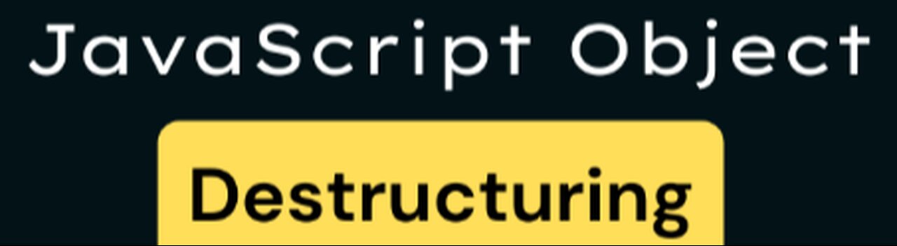 Object Destructuring in Javascript