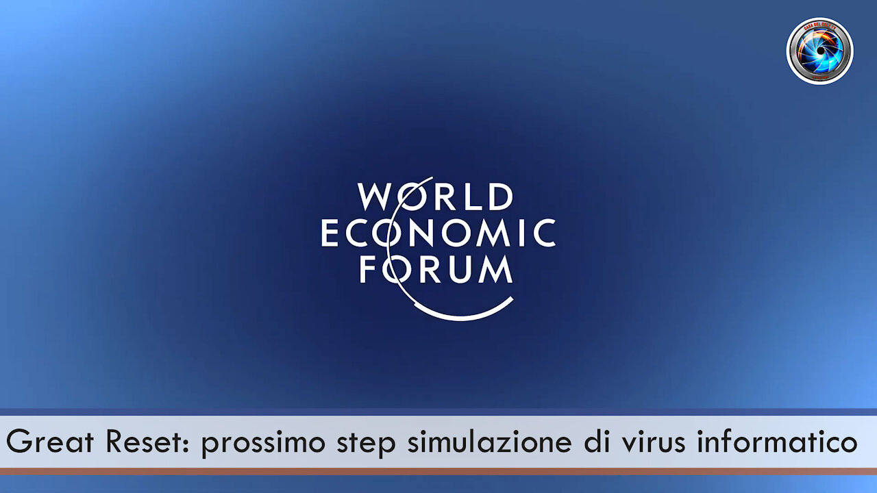 Great Reset: prossimo step simulazione di virus informatico