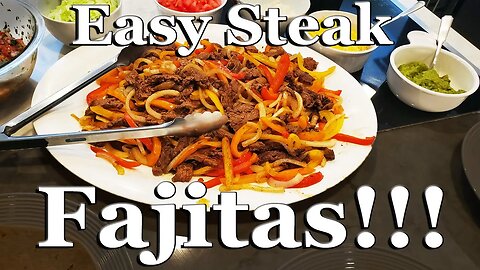 Easy Steak Fajitas on the Flat top