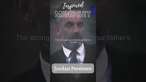 YOU be the STRONGEST person at the FUNERAL #shorts #jordanpeterson #motivation #inspiration