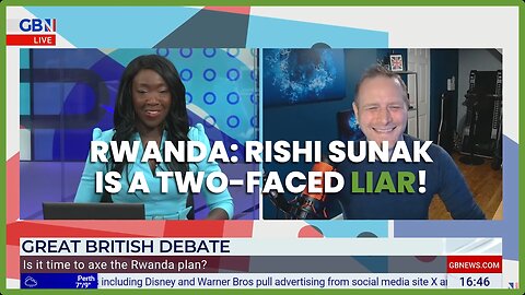 RWANDA: RISHI SUNAK IS A LIAR! I didn't hold back.