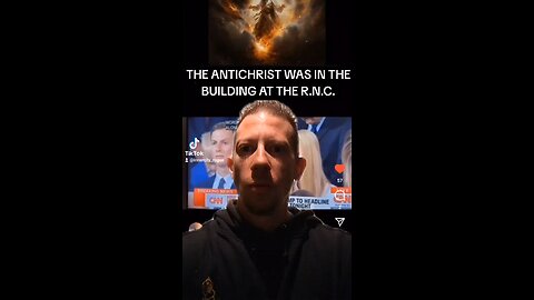 THE ANTICHRIST WAS AT THE RNC