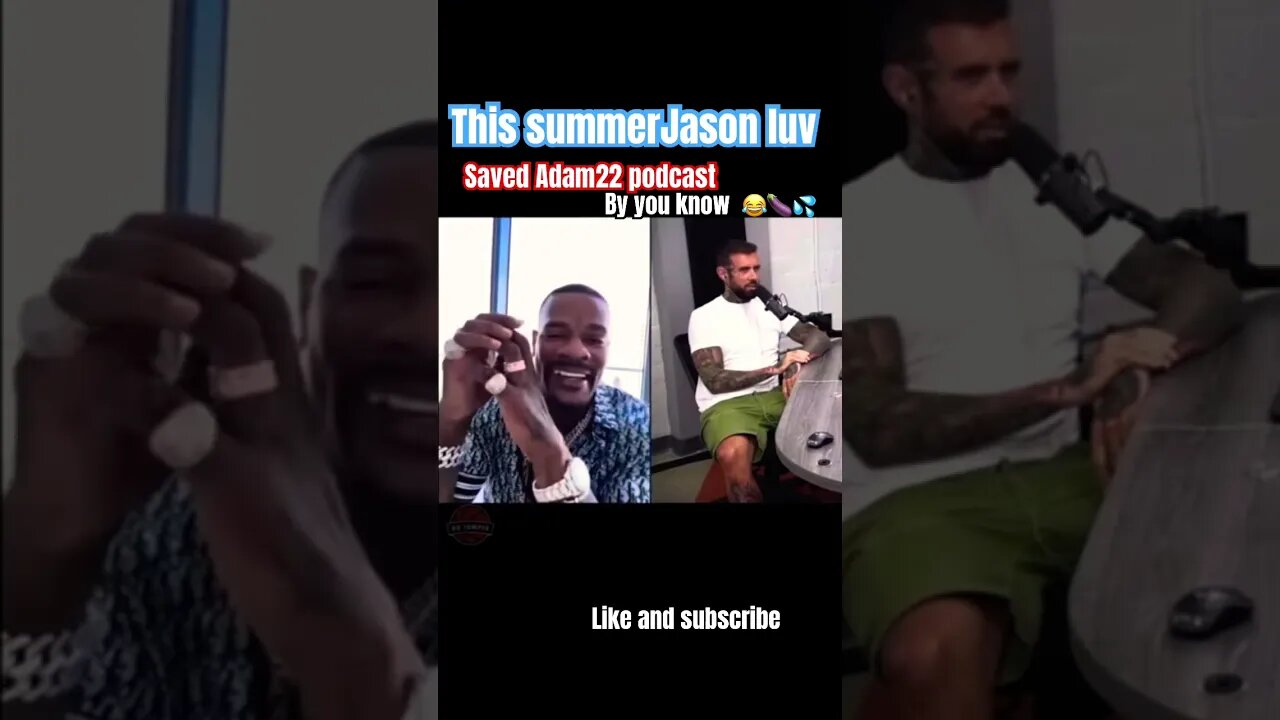 #adam22 thanks 😊 Jason luv for saving his career this summer #nojumper #clips