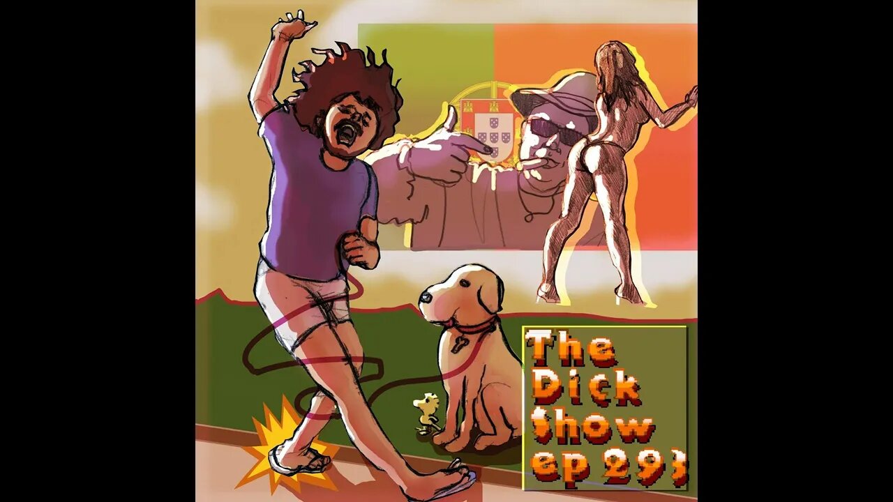 Episode 293 - Dick on Missing Portugal