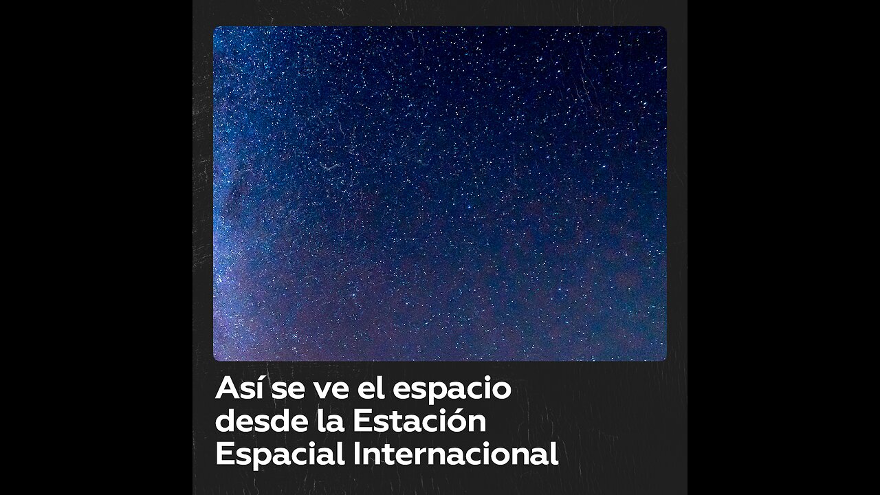 La agencia espacial estatal rusa Roscosmos comparte una vista desde el espacio