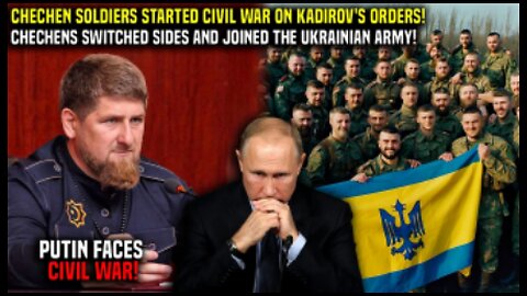 Putin Faces Betrayal_ Kadyrov Orders Chechen Soldiers for Civil War! Kremlin Can't Believe It!