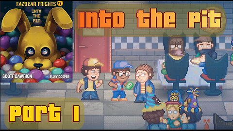 Into the Pit!-New FNAF Game Part 1