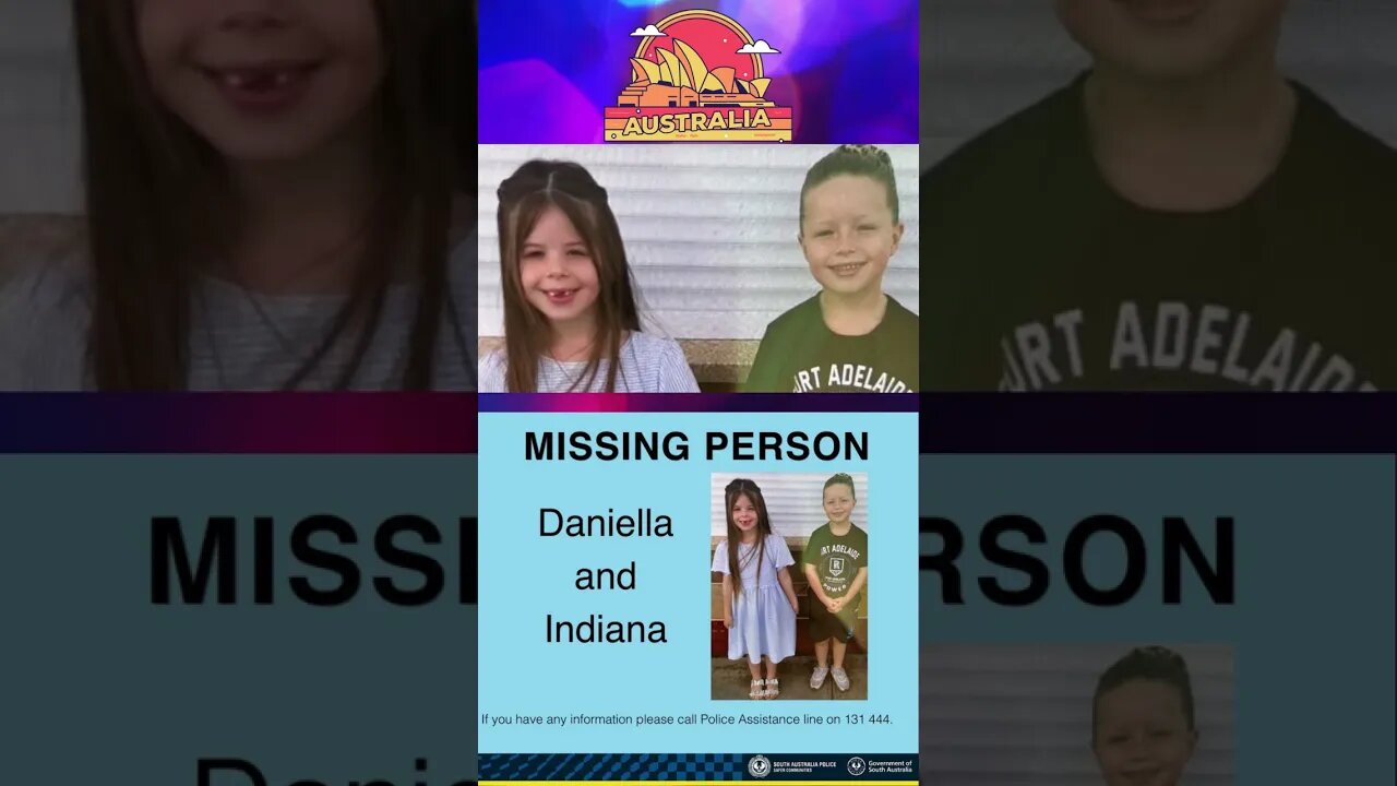 Daniella and Indiana #Missing #australia