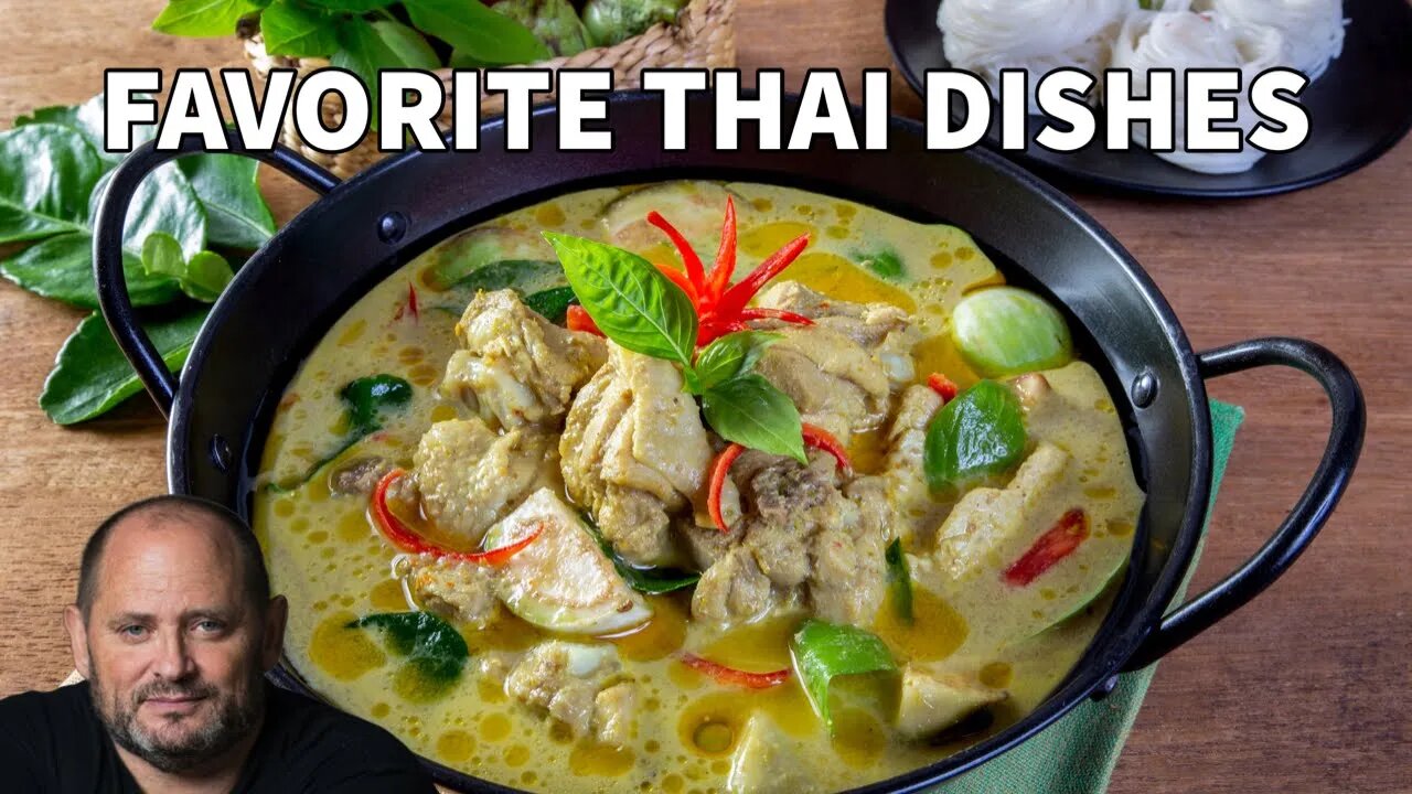 My Absolute Favorite Thai Dishes