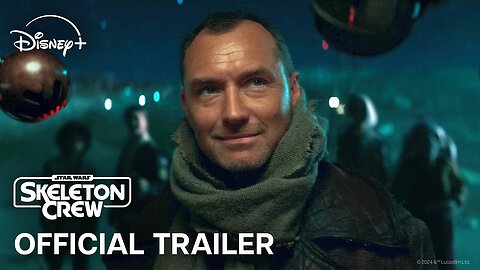 Skeleton Crew Official Trailer