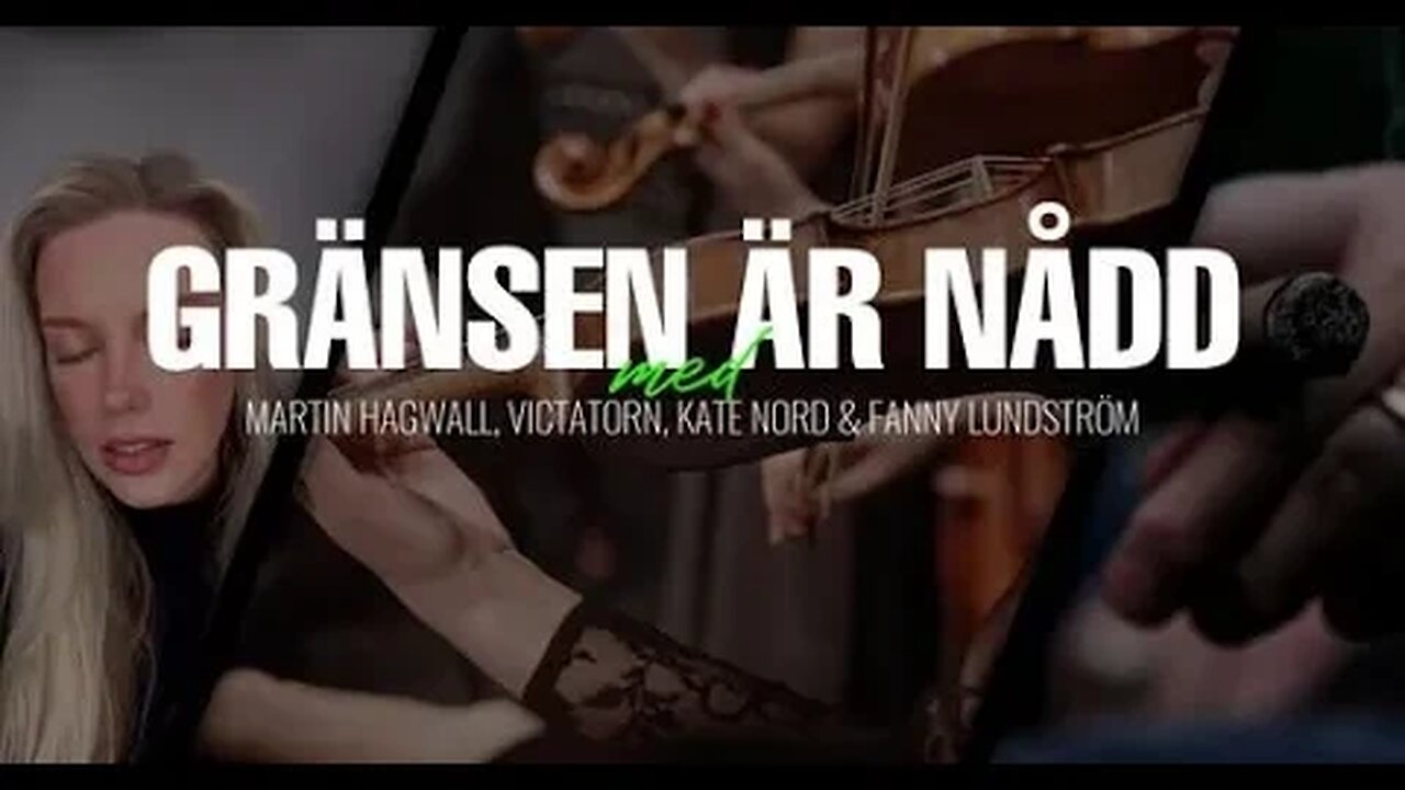 Gränsen är nådd - Martin Hagwall, Victatorn, Kate Nord & Fanny Lundström
