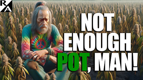 Not Enough Pot, Man!