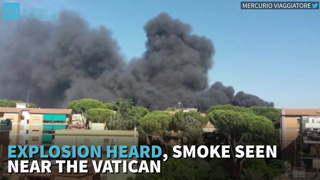 Explosion Heard, Smoke Seen Near The Vatican