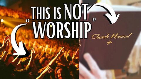 Worship music is not worship