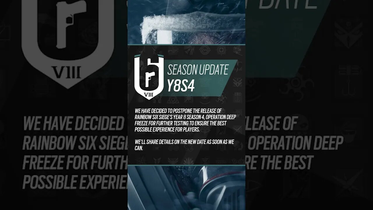 Seasonal Delay - Operation Deep Freeze - 6News - Rainbow Six Siege