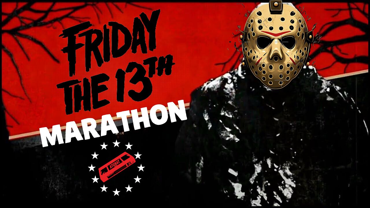 Friday the 13th Movie Marathon