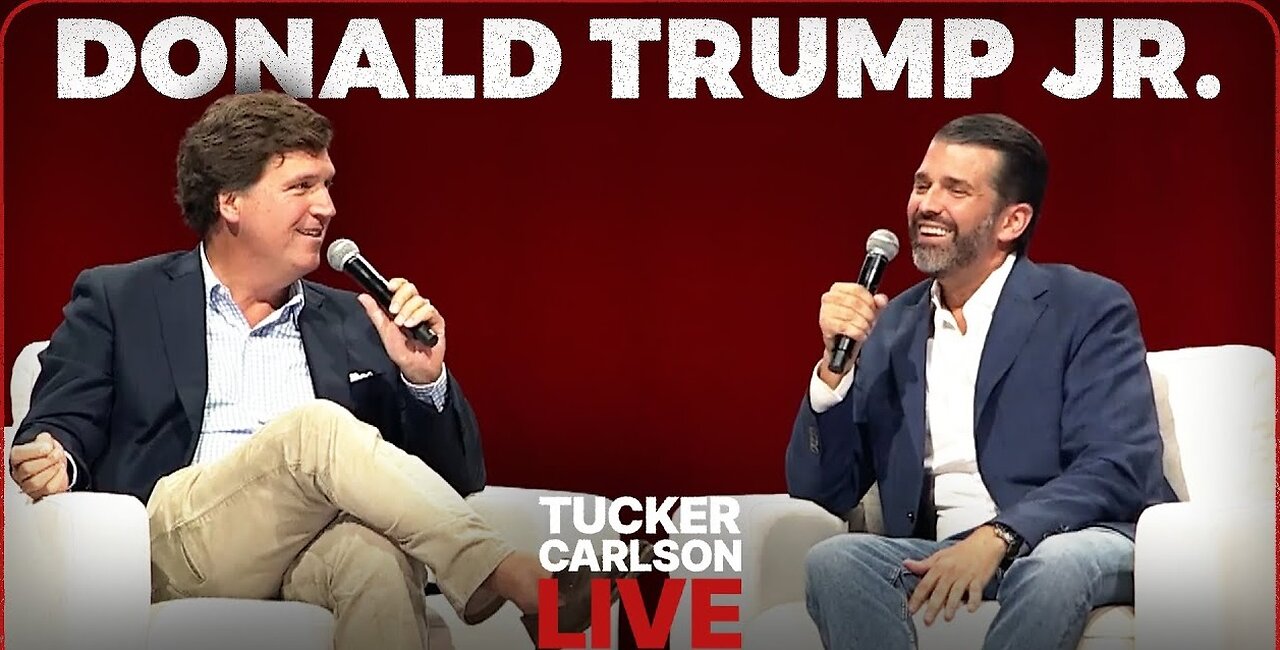 Tucker - Trump Jr. | Growing Threats to His Father’s Life, and Plan to Uproot Political Corruption