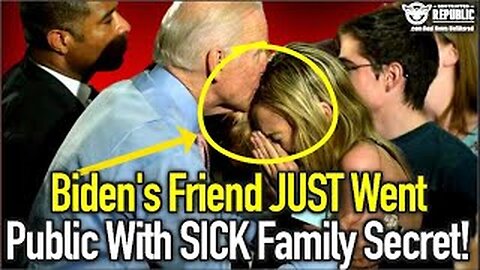 2/1/24 - Biden’s Friend Just Went Public With a SICK Family Secret!