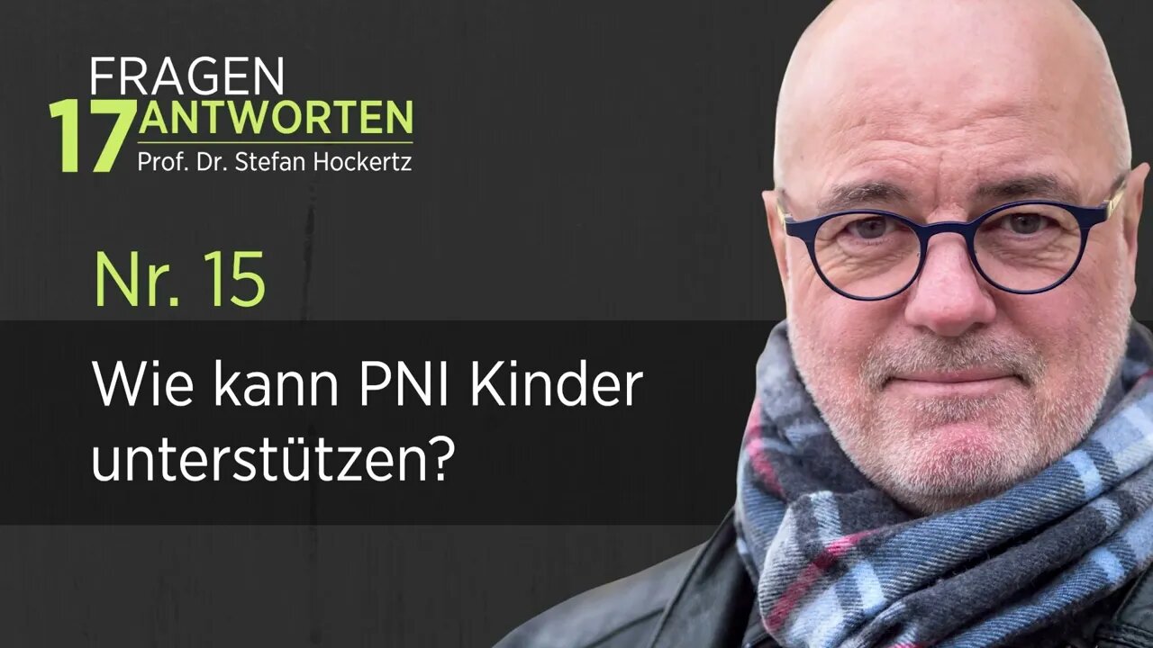 PNI und Kinder - Prof. Dr. Stefan Hockertz