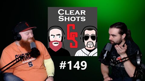 Clear Shots #149