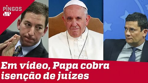 Glenn acha que o papa apoia campanha contra Moro