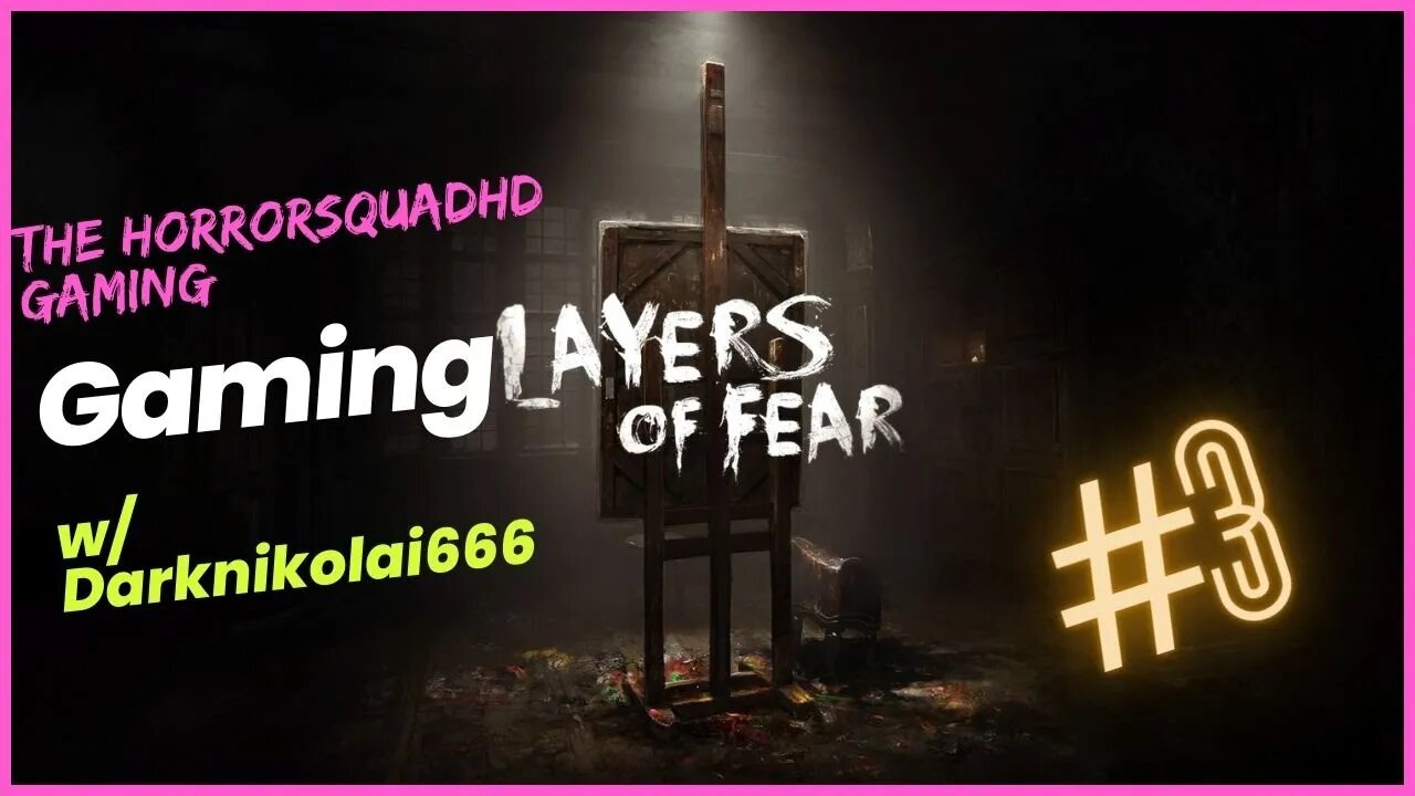 Layer of Fear Gameplay Darknikolai666 Content Previously Recored April 3rd 2020