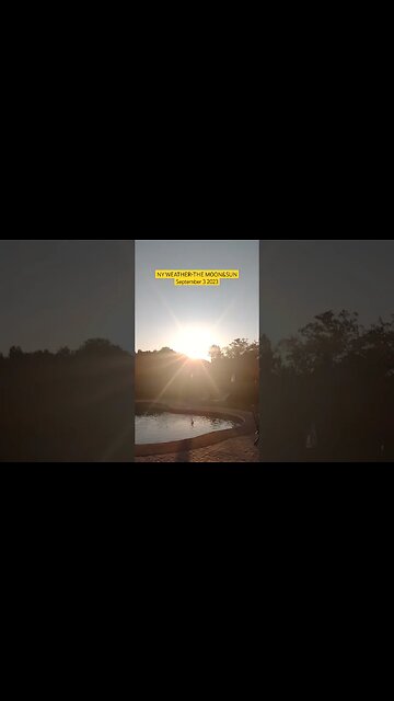NY WEATHER SUN&MOON 09/03/2023 #dailyprayerforamerica