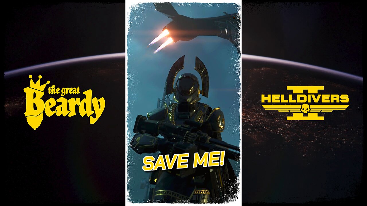 SAVE ME! // Beardy Highlights // Helldivers 2 // Short 26