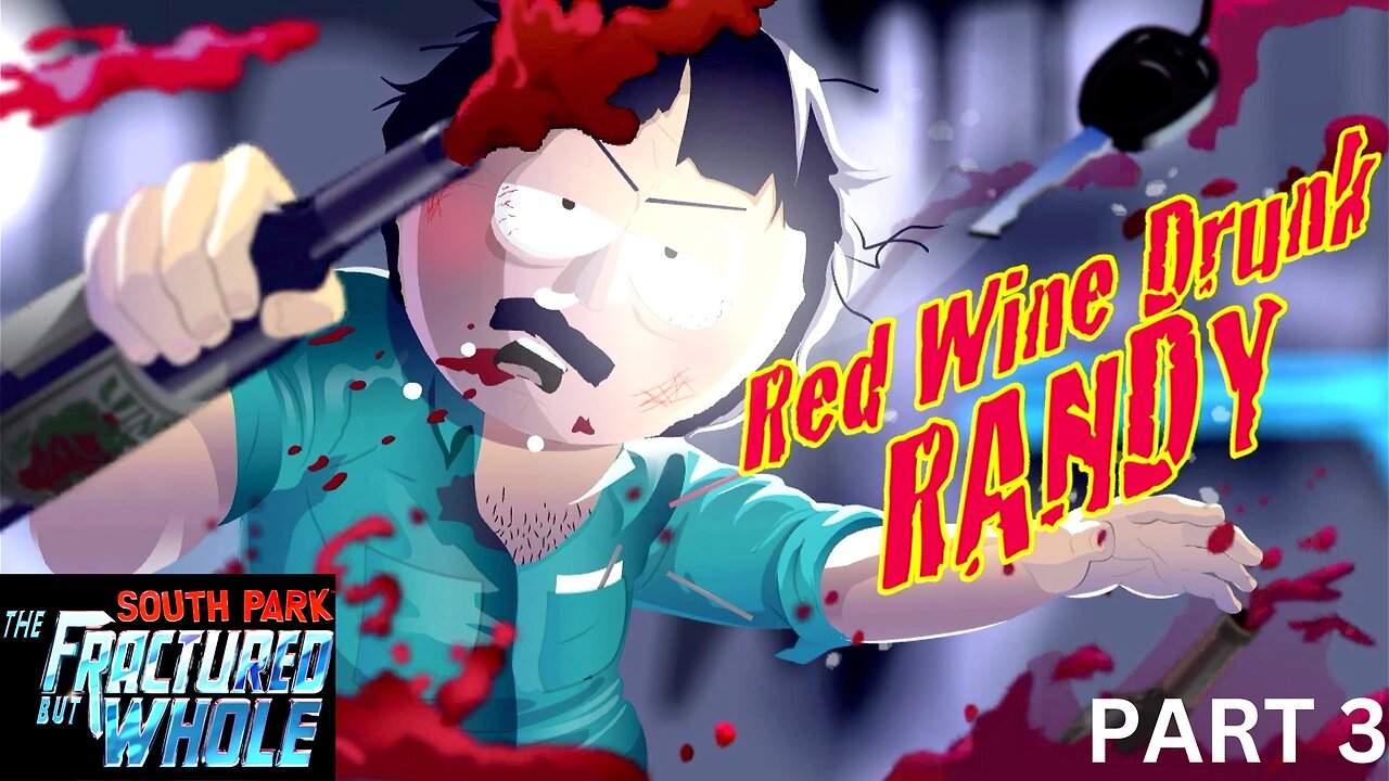 South Park: The Fractured Buttwhole Part 3 (SWITCH)