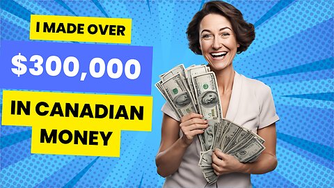 This Mom Made Over 300k In Canadian Money