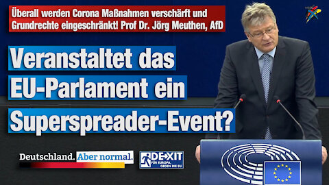 Überall werden Corona Maßnahmen verschärft und Grundrechte eingeschränkt Prof Dr. Jörg Meuthen, AfD