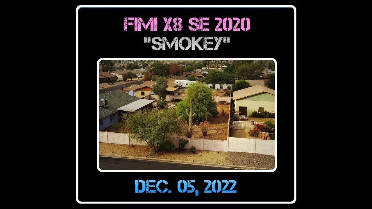 Fimi X8 SE 2020 Drone "Smokey" - 12/05/22