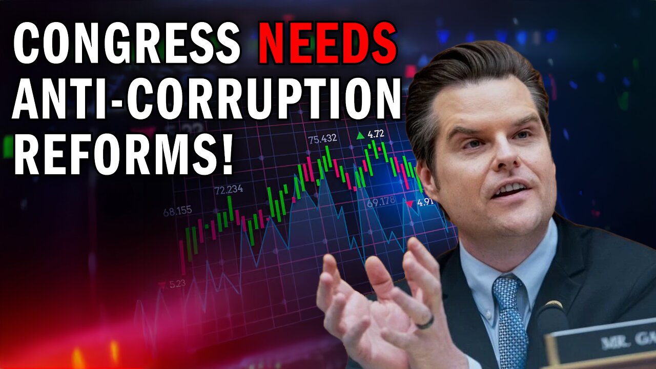 We Need THESE Anti-Corruption Reforms in Congress!