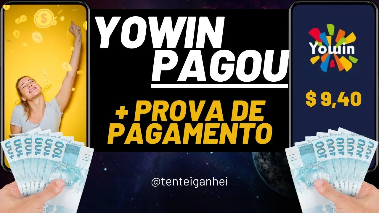 💲 YOWIN PAGOU - PROVA DE PAGAMENTO 💲