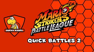 Mario Strikers Battle League Quick Battles 2