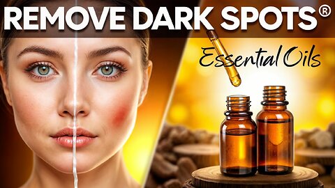 remove dark spots effectively Experience the power of essential oils