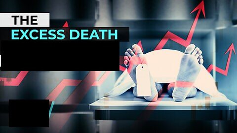 Shocking Huge Study Massive Deaths 42X Increase in Covid Excess Deaths