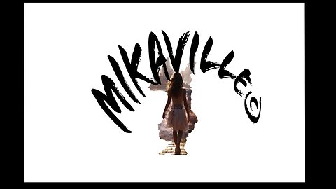 MikaVille 08/11/2024