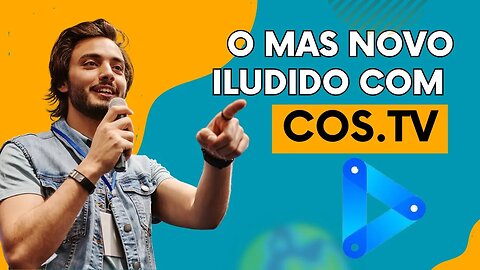 NOVO ILUDIDO NA COS.TV#GANHE DINHEIRO TODOS OS DIAS NA NET
