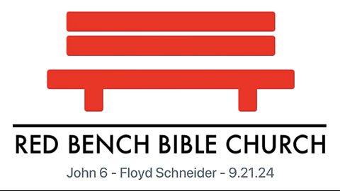 John 6 - Signs as Evidence for Jesus - 9.21.24